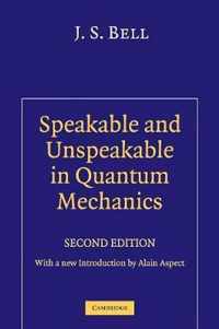 Speakable & Unspeakable Quantum Mechanic