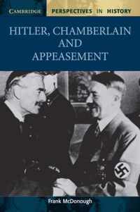 Hitler, Chamberlain and Appeasement