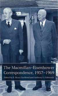 The Macmillan-Eisenhower Correspondence, 1957-69