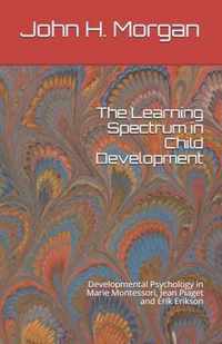 The Learning Spectrum in Child Development