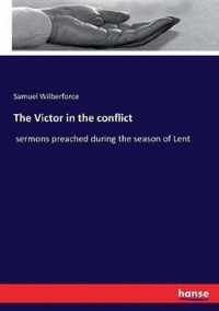 The Victor in the conflict