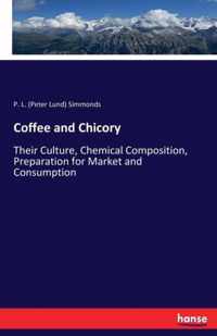 Coffee and Chicory