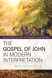 The Gospel of John in Modern Interpretation