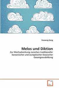 Melos und Diktion