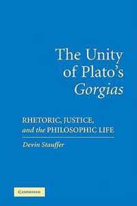 The Unity of Plato's 'Gorgias'