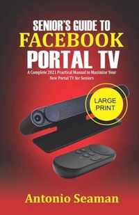 Senior's Guide to Facebook Portal TV