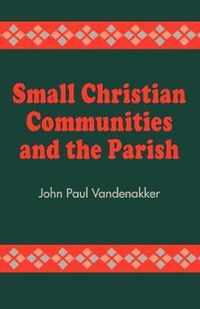 Small Christian Communities and the Parish