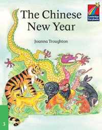 Cambridge Young Readers: Storybooks 3: The Chinese New Year