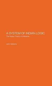 A System of Indian Logic