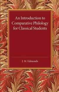 An Introduction to Comparative Philology for Classical Students