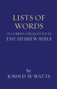 Lists of Words Occurring Frequently in the Hebrew Bible