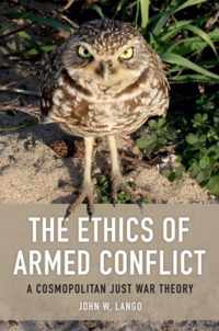 The Ethics of Armed Conflict