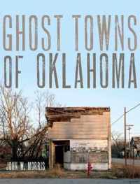 Ghost Towns of Oklahoma