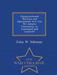 Unconventional Warfare and Operational Art