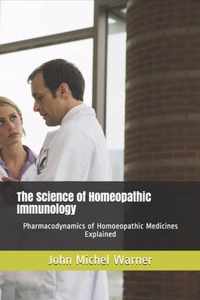 The Science of Homeopathic Immunology