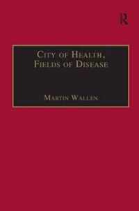 City of Health, Fields of Disease