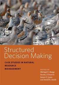 Structured Decision Making