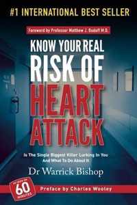 Know Your Real Risk of Heart Attack