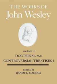 Doctinal and Controversial Treatises