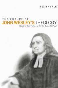 The Future of John Wesley's Theology