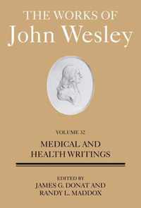 Works of John Wesley Volume 32, The