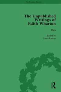 The Unpublished Writings of Edith Wharton Vol 1