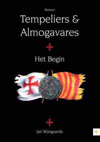 Tempeliers en almogavares: Het begin