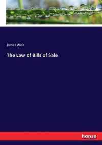 The Law of Bills of Sale