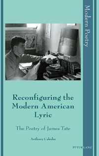 Reconfiguring the Modern American Lyric