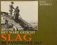 Slag bij Passendale 1917: Het ware gezicht