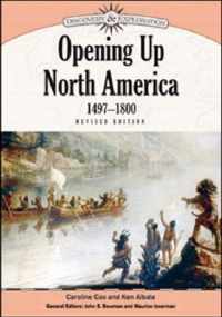 Opening Up North America, 1497-1800