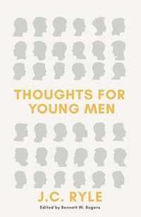 Thoughts for Young Men