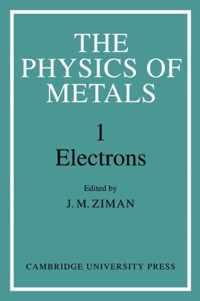 The Physics of Metals