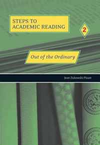 Steps to Academic Reading 2 : Out of the Ordinary