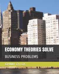 Economy Theories Solve