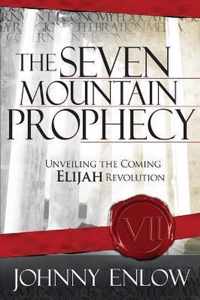 The Seven Mountain Prophecy