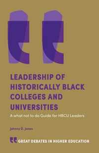 Leadership of Historically Black Colleges and Universities