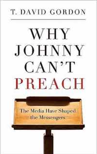 Why Johnny Can't Preach