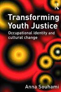 Transforming Youth Justice