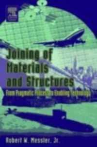 Joining of Materials and Structures