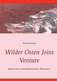 Wilder Osten Joint Venture