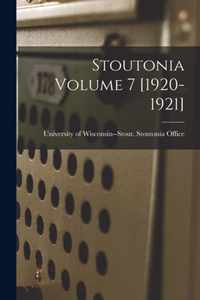 Stoutonia Volume 7 [1920-1921]