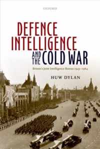 Defence Intelligence and the Cold War