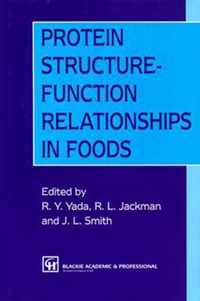 Protein Structure-Function Relationships in Foods