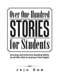 Over One Hundred Stories for Students