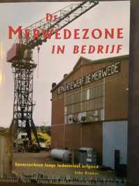 De Merwedezone In Bedrijf