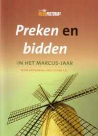 Preken En Bidden In Het Marcusjaar