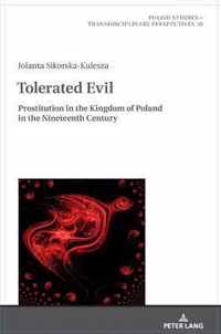 Tolerated Evil