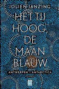 Het tij hoog, de maan blauw