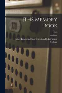 JTHS Memory Book; 1913